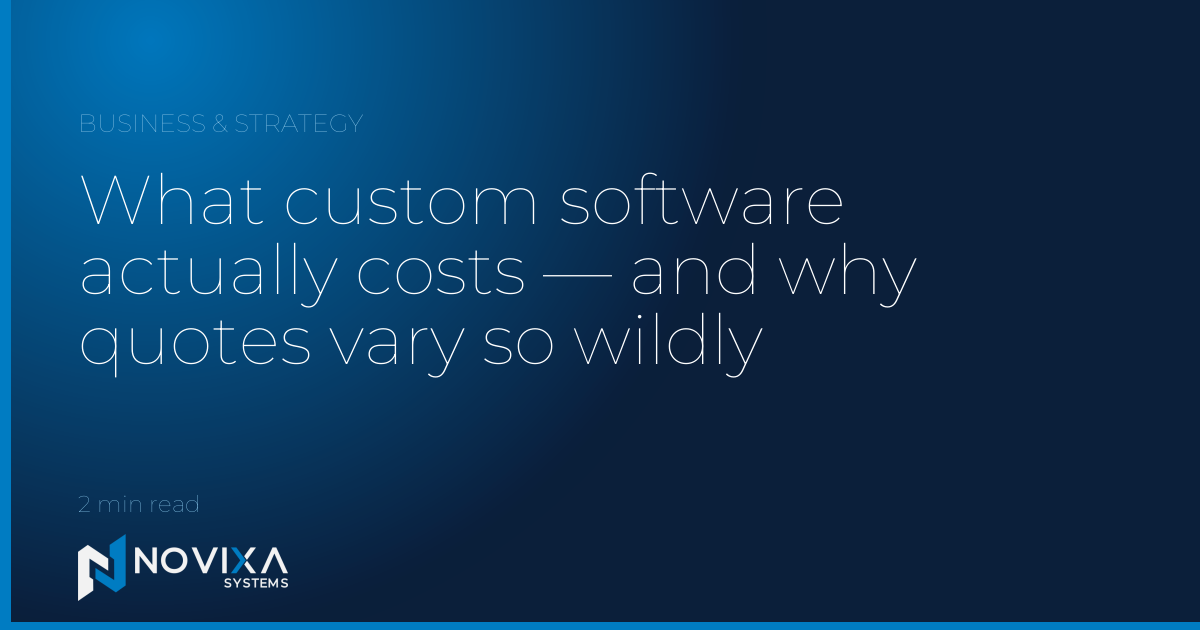 What custom software actually costs — and why quotes vary so wildly